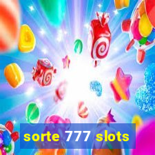 sorte 777 slots